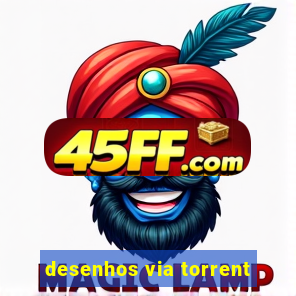 desenhos via torrent